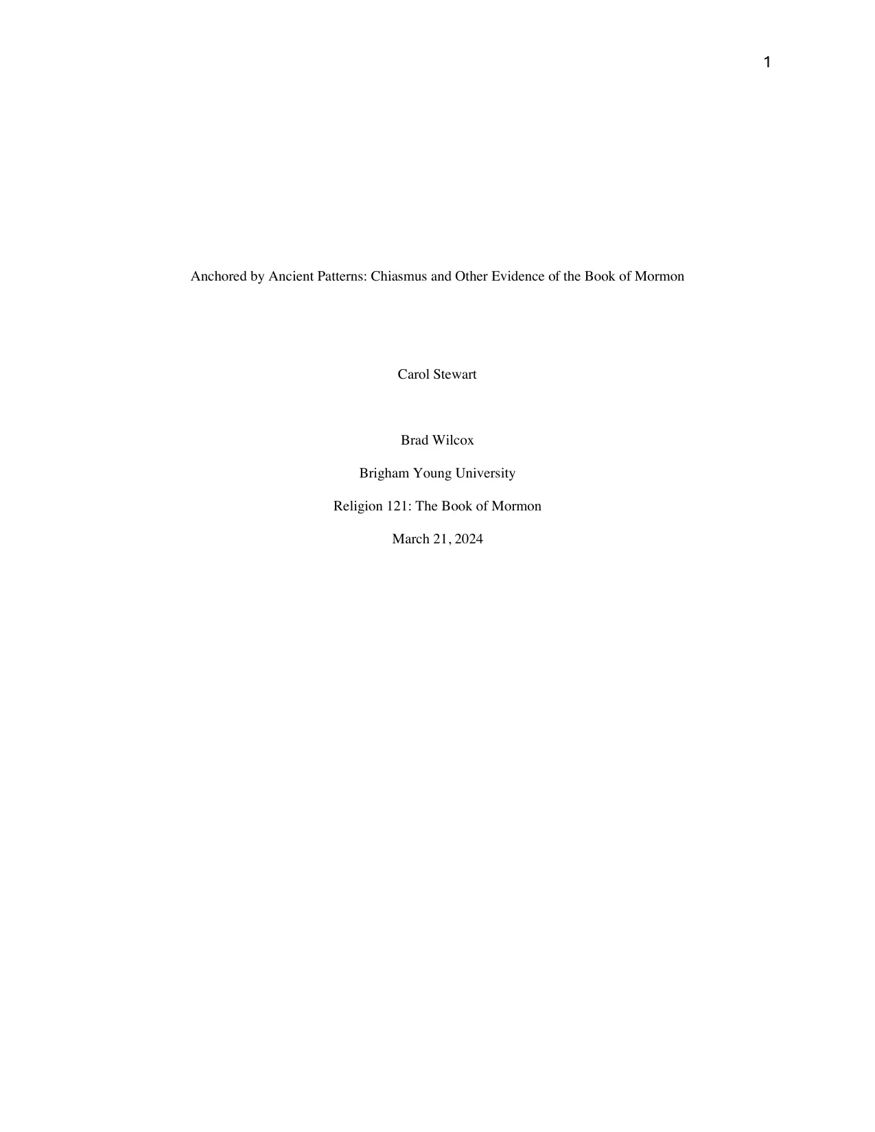 Anchored by Ancient Patterns: Chiasmus and Other Evidence of the Book of Mormon, page 1 of 10